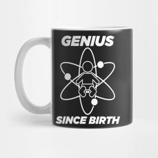 Genius since birth - white Mug